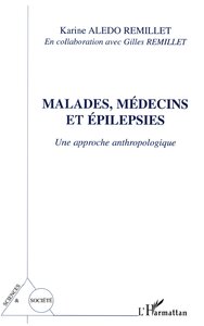 Image de Malades, médecins et épilepsies