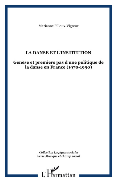 Image de LA DANSE ET L'INSTITUTION