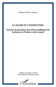 Image de LA DANSE ET L'INSTITUTION