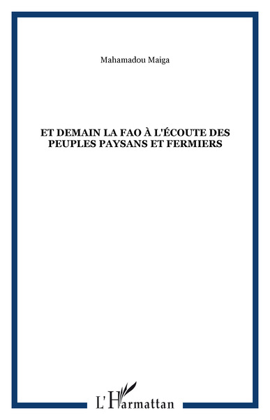Image de Et demain la FAO à l'écoute des peuples paysans et fermiers