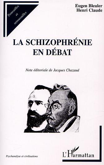 Image de LA SCHIZOPHRÉNIE EN DÉBAT