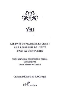 Image de LES PAYS DU PACIFIQUE EN CRISE - A la recherche de l'unité dans la multiplicité