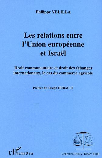 Image de Les relations entre l'Union européenne et Israël