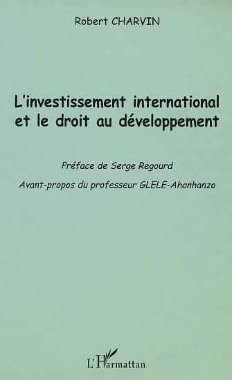 Picture of L'INVESTISSEMENT INTERNATIONAL ET LE DROIT AU DÉVELOPPEMENT