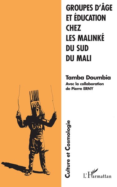 Picture of GROUPES D'ÂGE ET ÉDUCATION CHEZ LES MALINKÉ DU SUD DU MALI