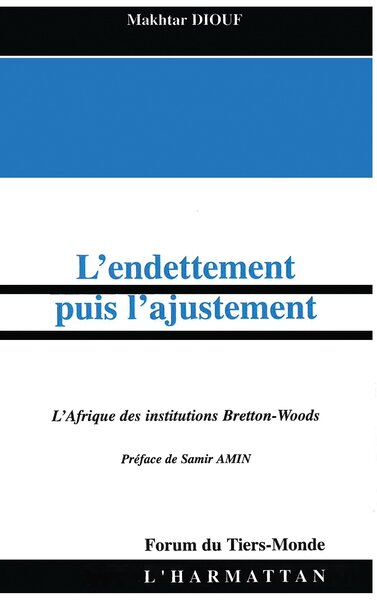 Image de L'ENDETTEMENT PUIS L'AJUSTEMENT
