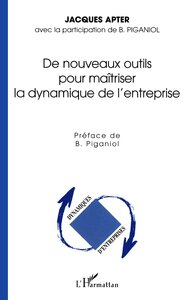 Picture of DE NOUVEAUX OUTILS POUR MAÎTRISER LA DYNAMIQUE DE L'ENTREPRISE