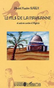 Image de Le fils de la paysanne et autres contes d'Algérie