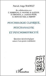 Image de PSYCHOLOGIE CLINIQUE, PSYCHANALYSE ET PSYCHOMOTRICITÉ
