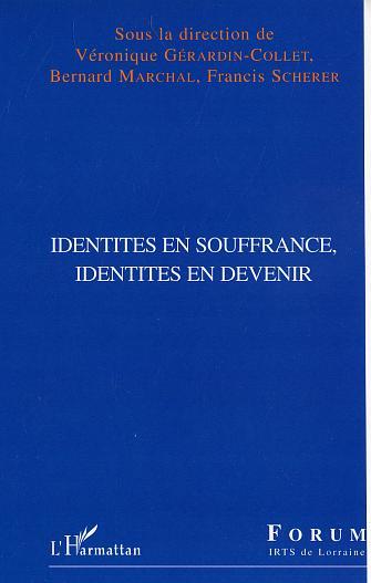 Image de Identités en souffrance, identités en devenir