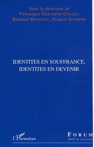 Image de Identités en souffrance, identités en devenir