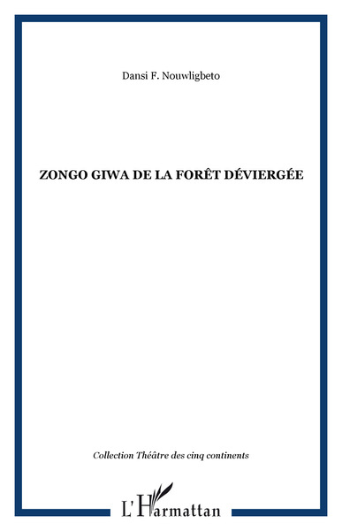 Image de Zongo Giwa de la forêt déviergée