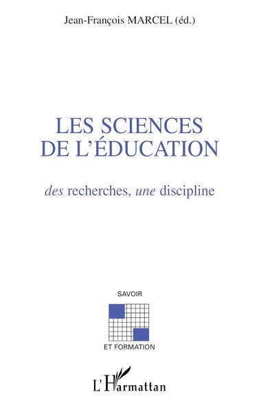 Image de Les sciences de l'éducation : des recherches, une discipline