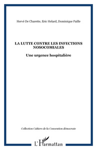 Picture of La lutte contre les infections nosocomiales