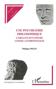 Image de UNE PSYCHIATRIE PHILOSOPHIQUE