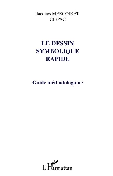 Picture of LE DESSIN SYMBOLIQUE RAPIDE