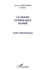 Picture of LE DESSIN SYMBOLIQUE RAPIDE
