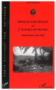 Image de Médecin lieutenant au 1er bataillon muong