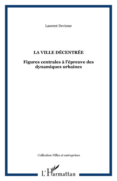 Image de La ville décentrée