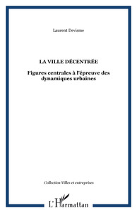 Image de La ville décentrée