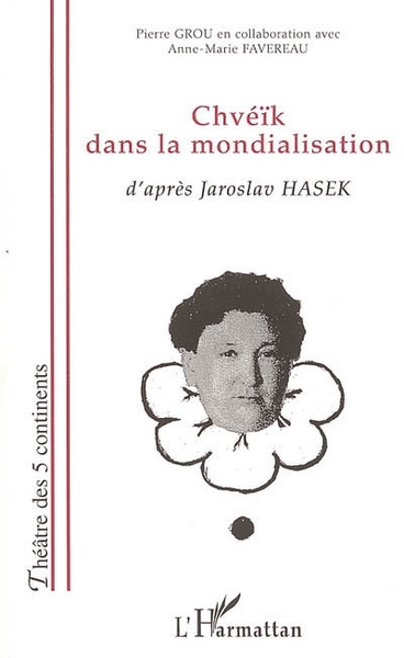 Image de Chvéïk dans la mondialisation