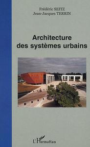 Image de Architecture des systèmes urbains