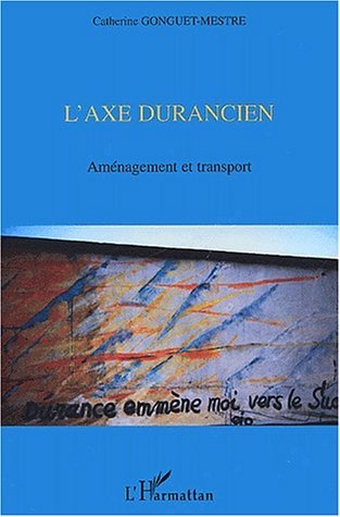 Image de L'AXE DURANCIEN