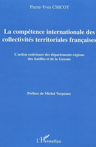 Image de La compétence internationale des collectivités territoriales françaises
