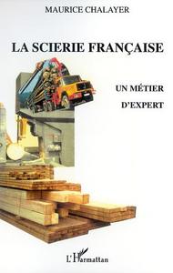 Picture of LA SCIERIE FRANÇAISE