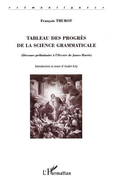 Image de Tableau des progrès de la science grammaticale