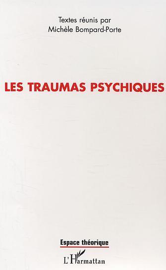 Image de Les traumas psychiques
