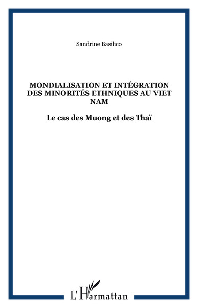 Picture of Mondialisation et intégration des minorités ethniques au Viet Nam