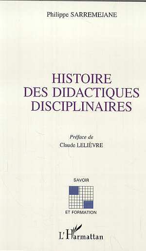 Picture of HISTOIRE DES DIDACTIQUES DISCIPLINAIRES