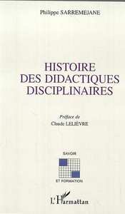 Picture of HISTOIRE DES DIDACTIQUES DISCIPLINAIRES