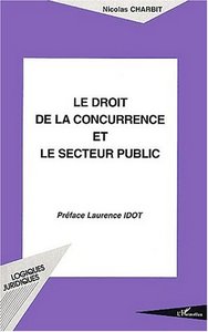 Image de LE DROIT DE LA CONCURRENCE ET LE SECTEUR PUBLIC