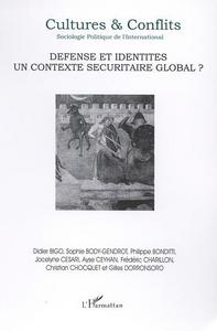 Image de DÉFENSE ET IDENTITÉS, UN CONTEXTE SÉCURITAIRE GLOBAL ?