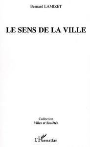Image de LE SENS DE LA VILLE