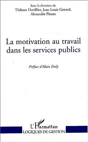 Picture of LA MOTIVATION AU TRAVAIL DANS LES SERVICES PUBLICS