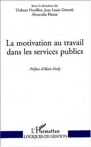 Picture of LA MOTIVATION AU TRAVAIL DANS LES SERVICES PUBLICS