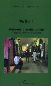 Image de Yalla ! Méthode d'arabe libyen