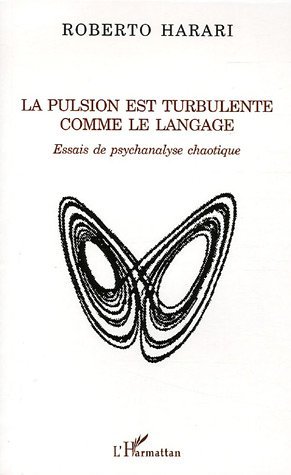 Image de La pulsion est turbulente comme le langage