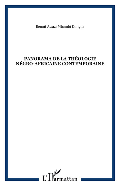 Image de PANORAMA DE LA THÉOLOGIE NÉGRO-AFRICAINE CONTEMPORAINE