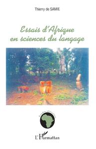 Image de Essais d'Afrique en sciences du langage