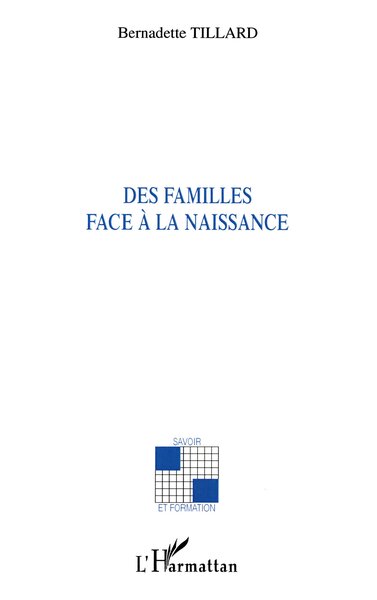 Picture of DES FAMILLES FACE À LA NAISSANCE