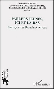 Image de Les parlers jeunes, ici et là-bas