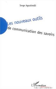 Image de Les nouveaux outils de communcation des savoirs