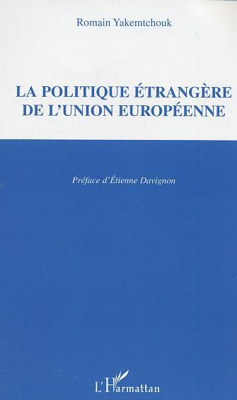 Image de La politique étrangère de l'Union européenne