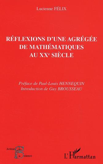 Image de Réflexions d'une agrégée de mathématiques au XXe siècle