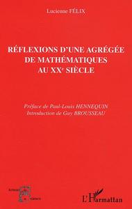 Image de Réflexions d'une agrégée de mathématiques au XXe siècle
