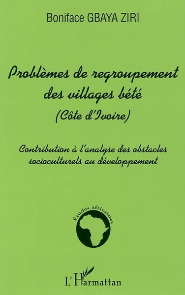 Picture of Problèmes de regroupement des villages bété